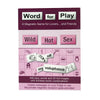 Word for Play - Wild Hot Sex